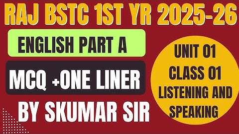 bstc 1st year English 2025-26  unit -1 listening & speaking  class-1 #deledacademy #bstcfirstyear