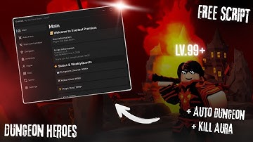 🔥 NEW DUNGEON HEROES SCRIPT 2025 | Auto Farm, Kill Aura, God Mode, Auto Replay & More! (Free)