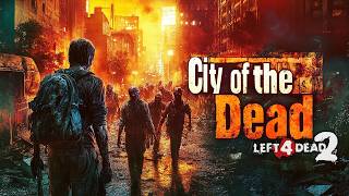 EXPLORING THE CITY OF THE DEAD (Left 4 Dead 2 Zombies) screenshot 4