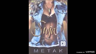 STOJA - METAK (OFFICIAL AUDIO | 2006)