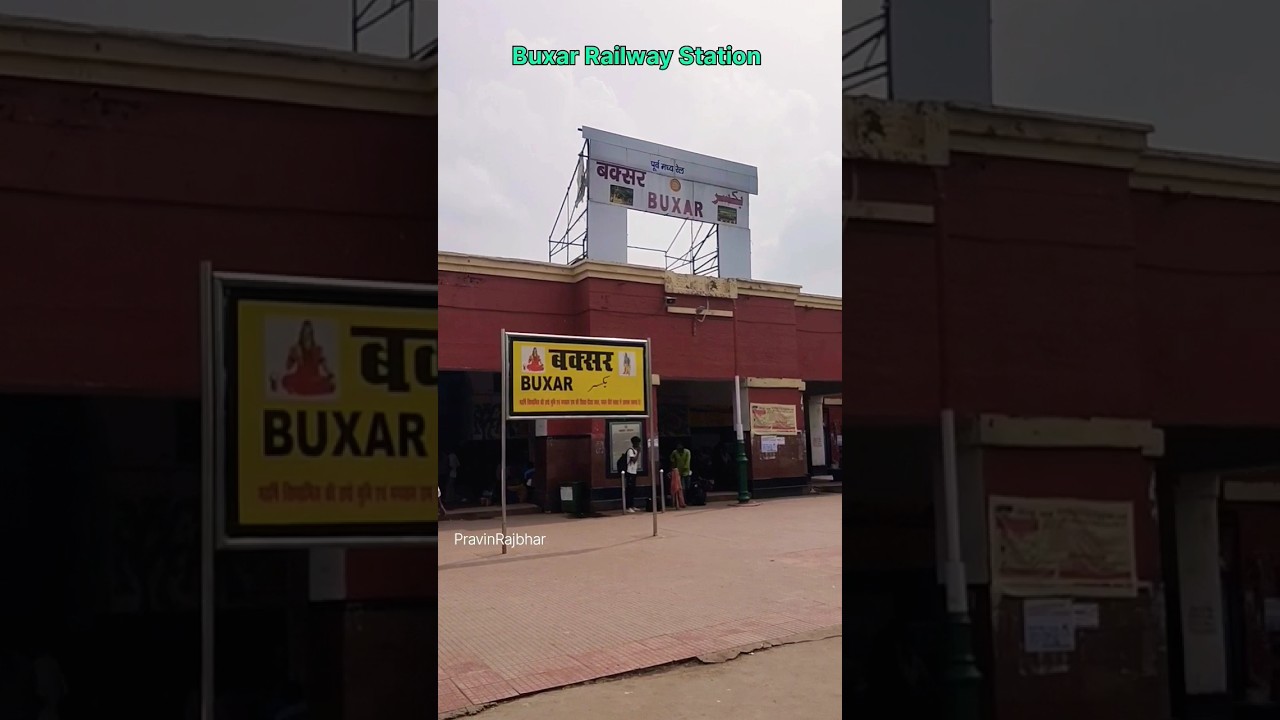 Buxar Railway Station | Buxar Junctions 
