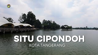 Situ Cipondoh Kota Tangerang, cocok untuk liburan bersama Keluarga dan tempat favourite mancing.