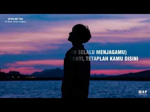 After I Met You Drama Romantis Kampus Tersweet : ari-irham,-yoriko-angeline-after-met-you-from-after-met-you-lyrics