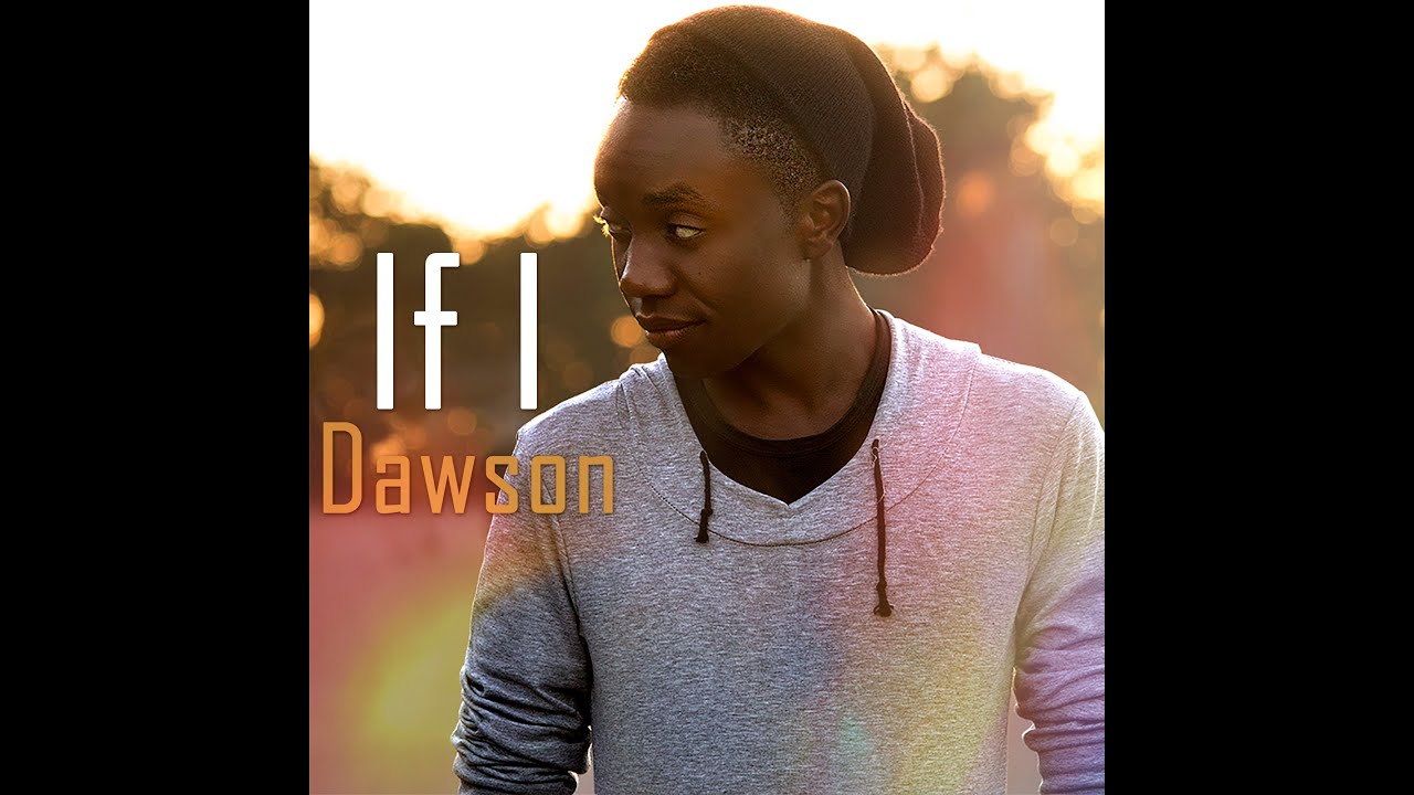 Dawson- If i Mp3.