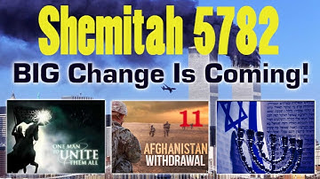 Part 2B -  Shemitah 5782 - American Super Shemitah: WW3, The Rapture & America