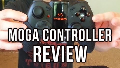 Moga Controller Review - Original Moga vs. Moga Pro