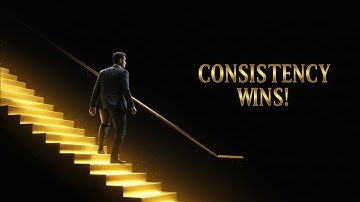 THE POWER OF CONSISTENCY: SMALL STEPS, BIG RESULTS