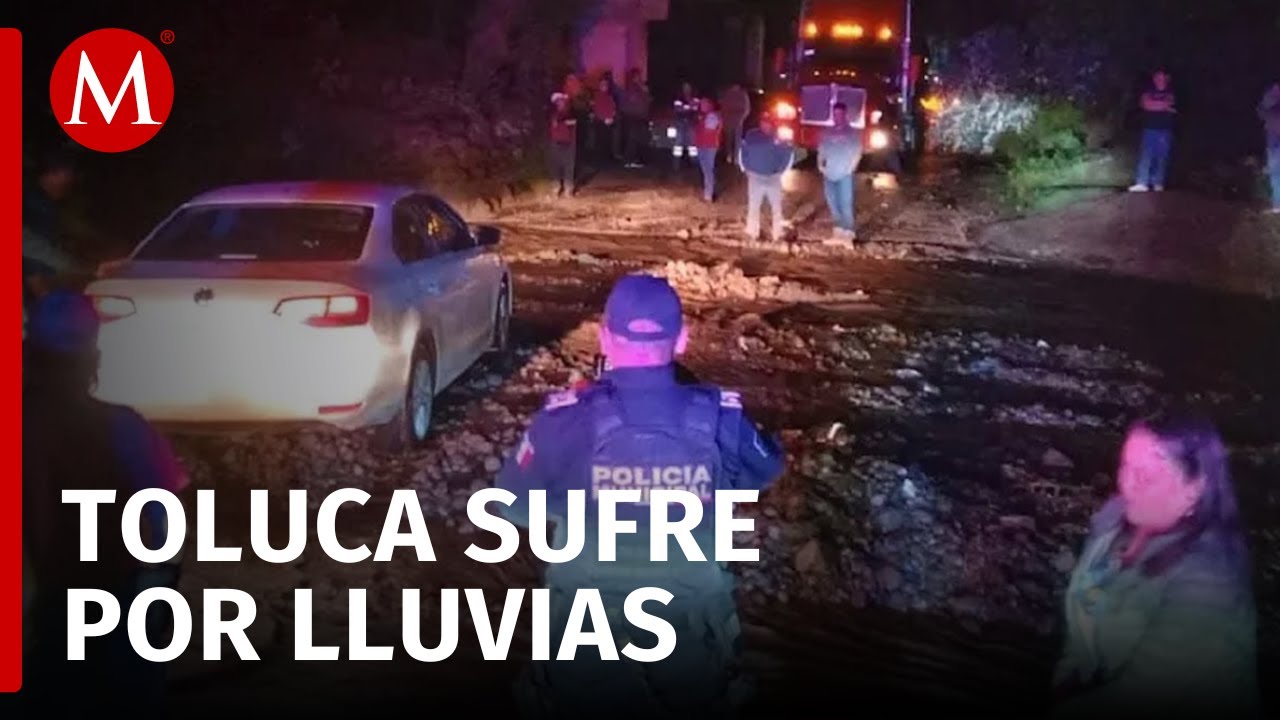 Lluvias provocan afectaciones y choques múltiples en el Valle de Toluca ...