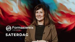 Saterdag | 23 Mei 2026 | Formasiereis: Die Gees Weet Wat Nodig Is