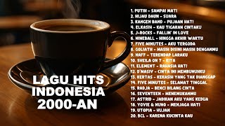 Lagu Pop Indonesia Nostalgia โ Full Album Galau 90an & 2000an Hits