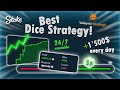 Best stake dice strategy 247 runnable