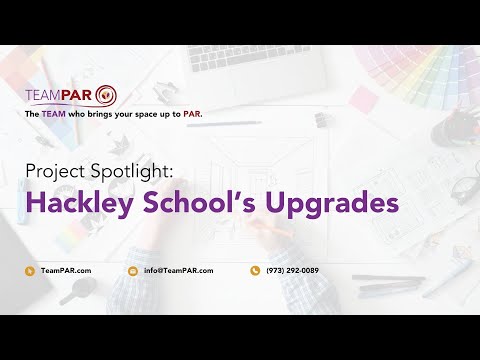 Project Spotlight: Hackley School's Upgrades