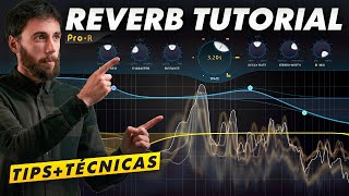 CÓMO usar la REVERB Profesionalmente ► Tutorial Avanzado Fabfilter Pro R