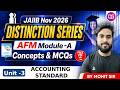 JAIIB Nov 2026 Exam Preparation | AFM Module A Unit 3 | ACCOUNTING STANDARD | By Mohit Sir