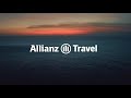 Allianz travel  et vous qui tesvous en voyage 