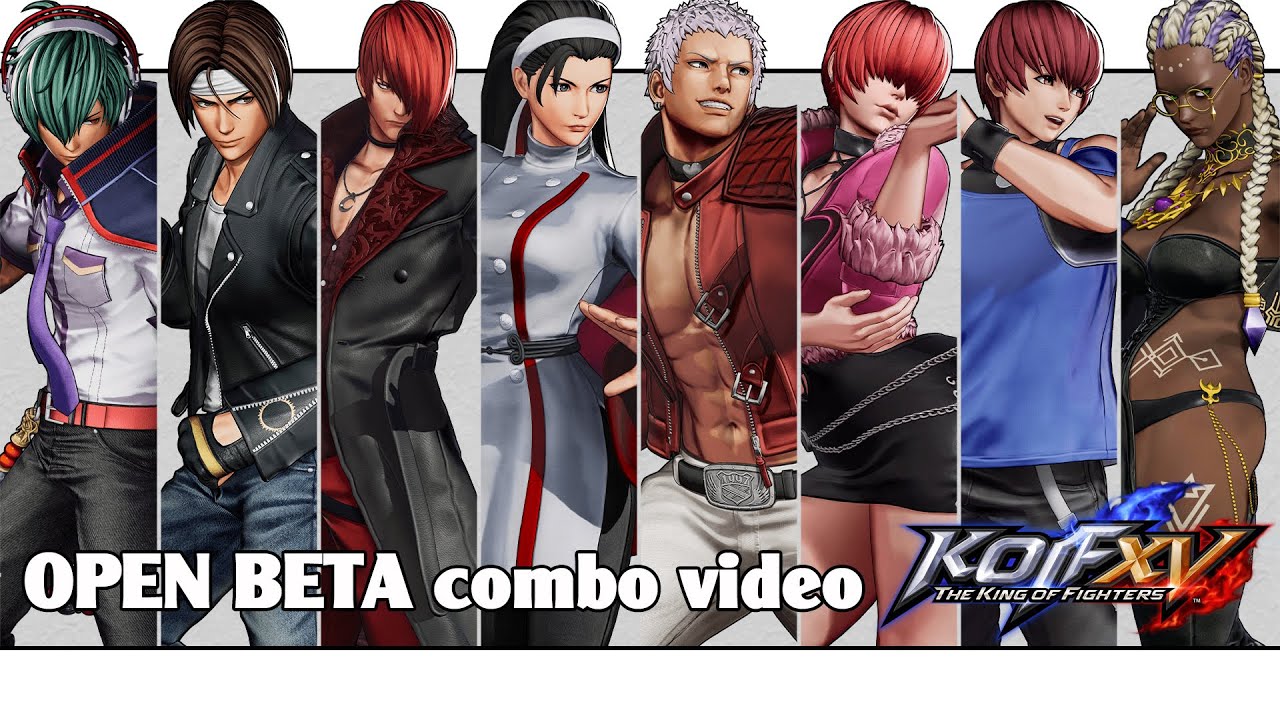 king of fighters pc  Update New  KoF XV: OPEN BETA combo video (Shun'ei, Kyo, Iori, Chizuru, Yashiro, Shermie, Chris, Dolores)