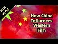 How China Influences Western Film