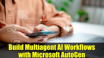 Build Multiagent AI Workflows with Microsoft AutoGen | Step-by-Step Tutorial