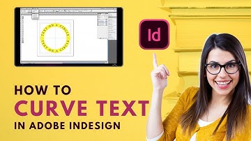 How to Curve Text in Adobe InDesign 2024 [Easy Solution]