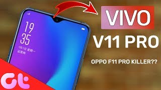 Vivo V11 Pro | India Launch, Specifications and Price | Oppo F9 Pro Killer?