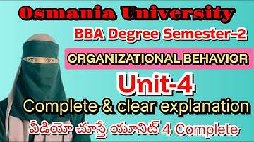 BBA OB UNIT-4 // ORGANIZATIONAL BEHAVIOUR UNIT-4 COMPLETE EXPLAINATION // DEGREE SEMESTER-2 BBA OB