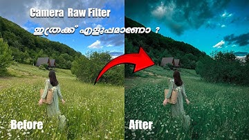 Camera Raw Filter Tutorial Malayalam | Photoshop Tutorial Malayalam