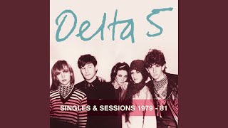 Video thumbnail of "Delta 5 - Train Song"