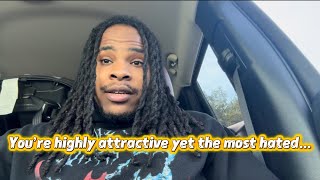 You’re Highly Attractive Yet The Most Hated…👁️😎