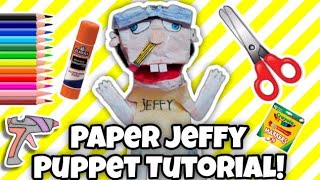 How To Make The Paper Jeffy Puppet Tutorial! (part 1)