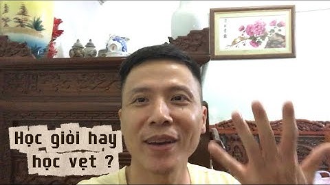 Học giỏi bất cứ ngoại ngữ nào hay là học vẹt ? | Tiếng Anh Grabbike