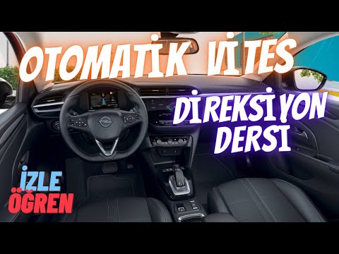 En Yeni OTOMATİK VİTES DİREKSİYON DERSİ Ehliyet Alacaklar için Güncel #direksiyondersi #ehliyet