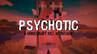 Minecraft | Skywars Kill Montage | Psychotic