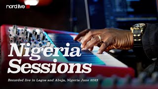 NORD LIVE: Nigeria Sessions  FULL VERSION!