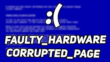 Fix: FAULTY_HARDWARE_CORRUPTED_PAGE error on Windows 10