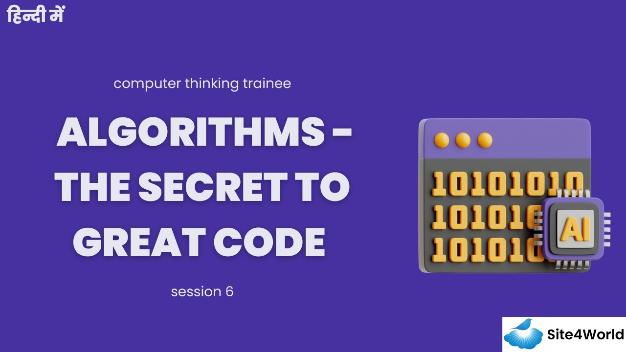 Computational Thinking Trainee Session 6 : Algorithms - The Secret to ...