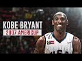 KOBE BRYANT 🐍 | 2007 AmeriCup Highlights 🎬 #MambaForever