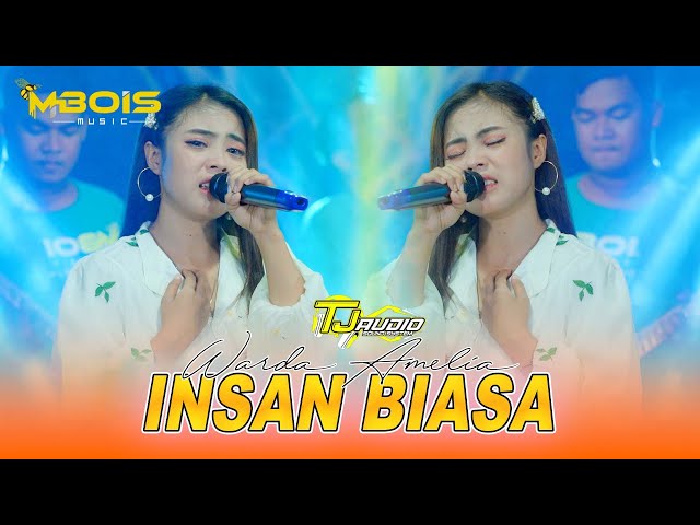 INSAN BIASA - Warda Amalia Ft Mbois Music (TJ Audio) Live Cover Fyp Tiktok Terbaru 2024 class=