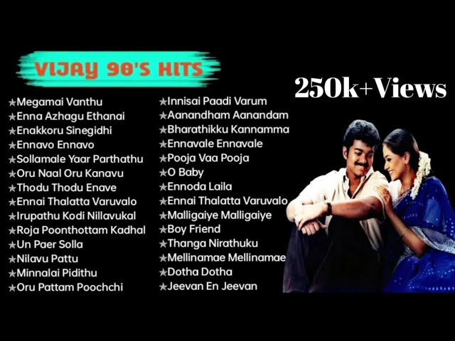 Vijay 90's Hit Songs🎼🎶 class=