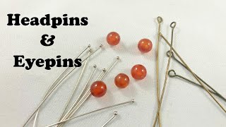 How To Use Headpins & Eyepins