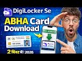 DigiLocker Se ABHA Card Kaise Download Kare 2026 | ABHA Health Card Download Online | Full Process