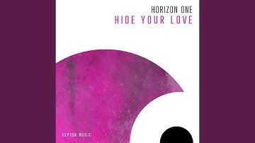 Hide Your Love