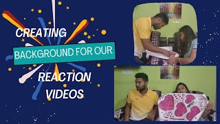 Creating Background for our first reaction Video ? ✨️ trending viral reaction reactionvideo