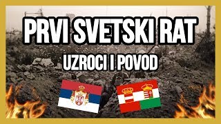 PRVI SVETSKI RAT | Kako i zašto je zaista počeo?