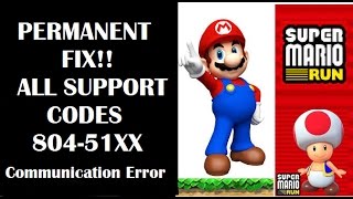 FIX!! Android SUPER MARIO RUN: All Support Codes 804-51xx communication error screenshot 1