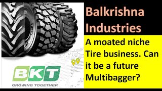 A multibagger niche tyre manufacturer: Balkrishna Industries in-depth company analysis