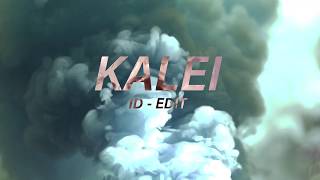 Kalei - ID (Cantolitre Edit)