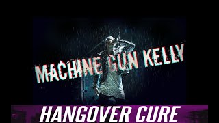 Machine Gun Kelly - Hangover Cure (Drum cover)