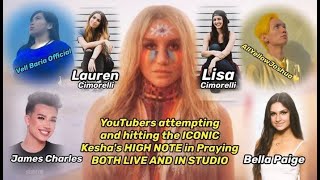 YouTubers attempting and hitting the ICONIC HIGH NOTE of KESHA in PRAYING (LIVE & STUDIO) 2022