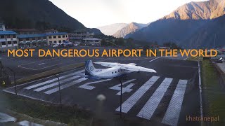 Lukla Airport.. Landing & Takeoff  | Most dangerous Airport in the world
