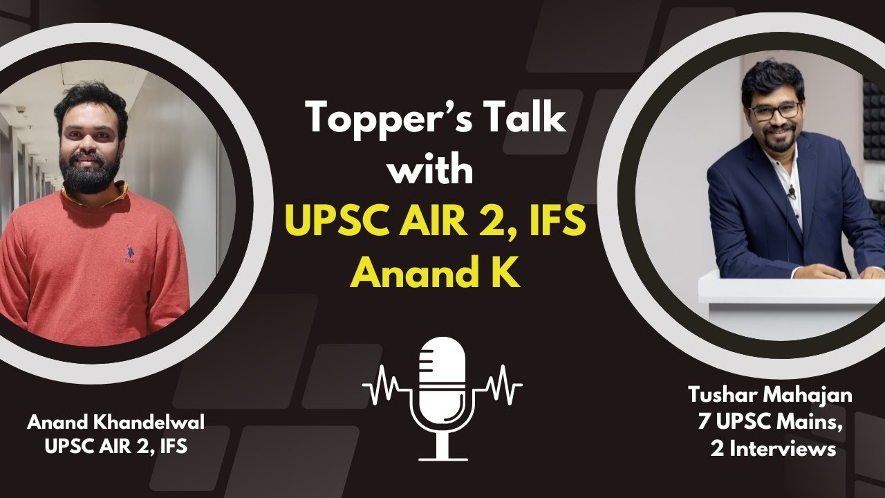 UPSC AIR 2, IFS Anand Khandelwal | Topper's Talk | NorthStar IAS